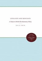 Loyalists and Redcoats: A Study in British Revolutionary Policy (The Norton library, N628) 039300628X Book Cover