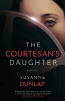 The Courtesan's Daughter 1639886524 Book Cover