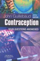 Contraception: Your Questions Answered 0702070009 Book Cover