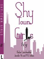 Shy Town Girls: Ivy 0615828434 Book Cover