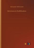 Strictures on Nullification 9362995379 Book Cover