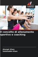 Il concetto di allenamento sportivo e coaching (Italian Edition) 6630383052 Book Cover