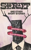 Sheriff and Other Short Stories B0BLGP5B66 Book Cover