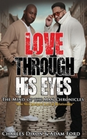 Love Through His Eyes B0G195NWCT Book Cover