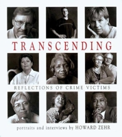 Transcending: Reflections of Crime Victims 1561483338 Book Cover