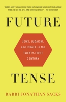 Future Tense: Jews, Judaism, and Israel in the Twenty-first Century 0805242694 Book Cover
