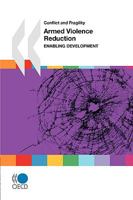 Conflict and Fragility Armed Violence Reduction: Enabling Development 9264060154 Book Cover