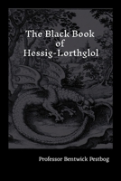 The Black Book of Hessig-Lorthglol B0FW74GPS3 Book Cover