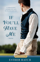 If You'll Have Me 1639934561 Book Cover