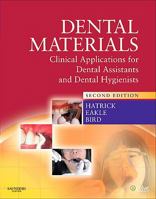 Dental Materials: Clinical Applications for Dental Assistants and Dental Hygienists 1437708552 Book Cover