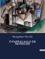 Ö Pappagallo de Moneghe B0CG12W5J1 Book Cover