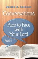 Conversations: Face to Face with Your Lord 0999120905 Book Cover