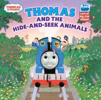 Thomas and the Hide-and-seek Animals (A Thomas the Tank Engine Flap Book)