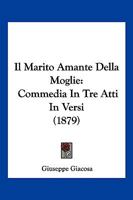 Il Marito Amante Della Moglie 1512391697 Book Cover