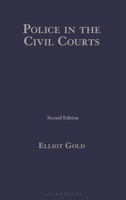 Police in the Civil Courts 1526527588 Book Cover