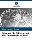 Was hat die Diktatur mit der Demokratie zu tun? (German Edition) 6207757742 Book Cover