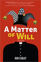 A Matter of Will 0994918380 Book Cover