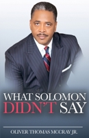 What Solomon Didn’t Say 1937391620 Book Cover