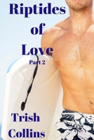 Riptides of Love Part 2 1542329450 Book Cover