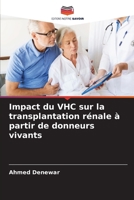Impact du VHC sur la transplantation rénale à partir de donneurs vivants (French Edition) 6207879023 Book Cover