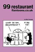99 restaurant flantoons.co.uk: 99 great and funny cartoons about dining out 1493525816 Book Cover