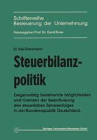 Steuerbilanzpolitik 3663051749 Book Cover