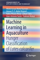 Machine Learning in Aquaculture: Hunger Classification of Lates Calcarifer 9811522367 Book Cover