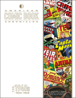 American Comic Book Chronicles: 1945-1949 1605490997 Book Cover