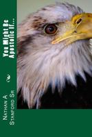 You Might Be Apostolic If... 1484090489 Book Cover