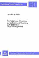 Methoden Und Werkzeuge Zur Sollkonzeptentwicklung Edv-Gestuetzter Dispositionssysteme 3820483225 Book Cover