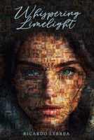 Whispering Limelight B0CRDJ62C5 Book Cover