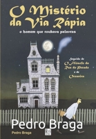O Mistério da Via Rápia: O Homem Que Roubava Palavras 6586938120 Book Cover