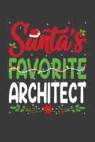 Santa's Favorite Architect: Funny Christmas Present For Architect . Architect Gift Journal for Writing, College Ruled Size 6 x 9, 100 Page.This Notebook featuring Christmas decorations, Santa Claus ha 1708597409 Book Cover