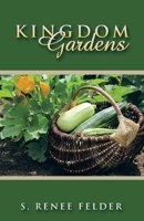 Kingdom Gardens 1664284109 Book Cover