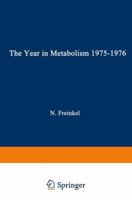 The Year in Metabolism 1975 1976 1468476580 Book Cover