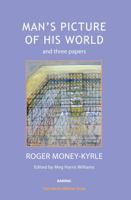 Man's Picture of His World and Three Papers 1782202250 Book Cover