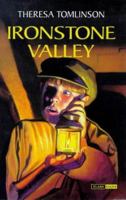 Ironstone Valley (Flashbacks) 0713647302 Book Cover