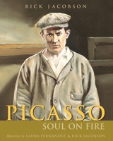 Picasso: Soul on Fire 1770492631 Book Cover