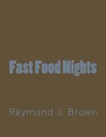 Fast Food Nights 1497581176 Book Cover