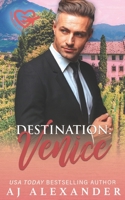 Destination Venice: An Age Gap Destination Romance B0BHC51F6S Book Cover