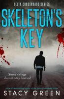 Skeleton's Key 0989137929 Book Cover