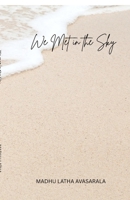 We met in the Sky: Sometimes the sky knows before the heart does B0FLJSZFQW Book Cover