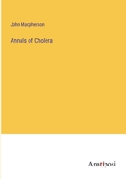 Annals of Cholera 3382145502 Book Cover