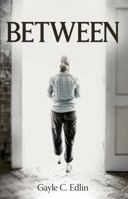 Between 0990973638 Book Cover