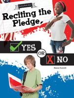 Reciting the Pledge, Yes or No 1681914239 Book Cover