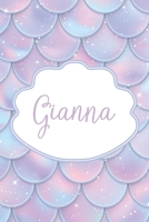 Gianna: Personalized Name Journal Mermaid Writing Notebook For Girls and Women 1661977251 Book Cover