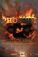 The Phoenix Experiment 1965372430 Book Cover