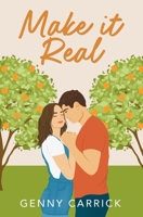 Make it Real: A Sweet Small Town Romance 1957745118 Book Cover