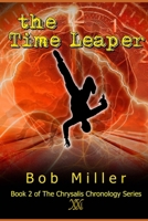 The Time Leaper 1790947693 Book Cover
