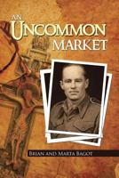 An Uncommon Market 1491887117 Book Cover